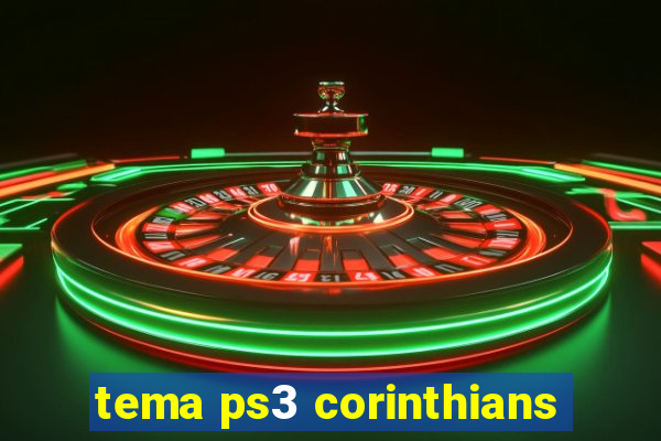 tema ps3 corinthians